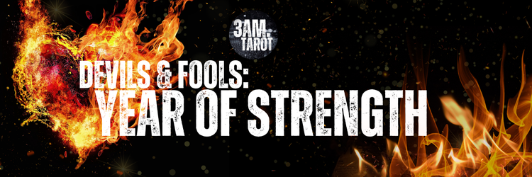 3am.tarot devils & fools: year of strength